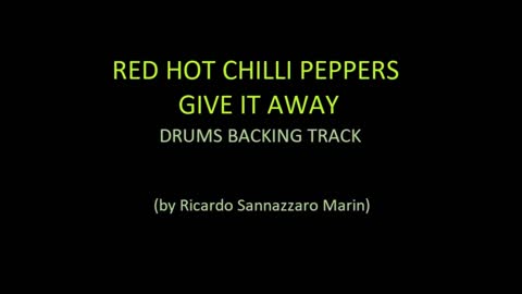 RED HOT CHILLI PEPPERS - GIVE IT AWAY - DRUMS BACKING TRACK