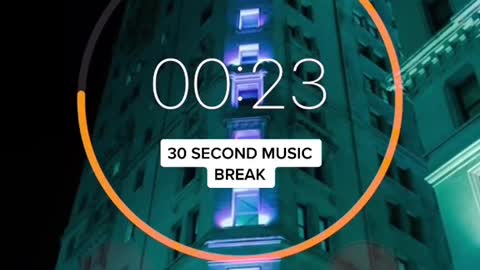 30 second music break! Love songX - Song X