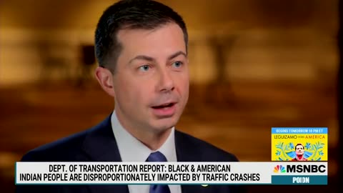 Pete Buttigieg says the number of roadway fatalities is “comparable to gun violence, and we see a lot of racial disparities.”
