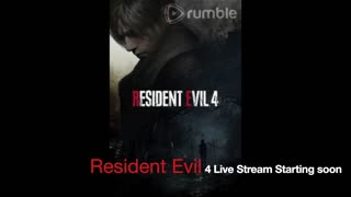 Resident evil 4 Chapter 14 live stream #Rumble TakeOver