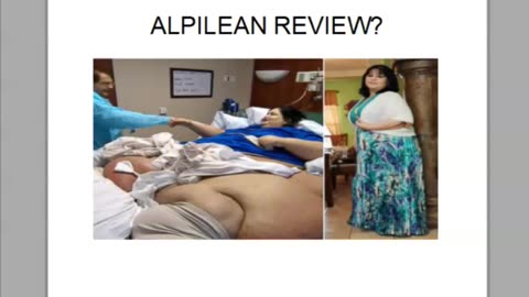 ALPILEAN HONEST REVIEW - DOES ALPILEAN WORK? ALPILEAN SUPPLEMENT TO LOSE WEIGHT? ALPILEAN REVIEW