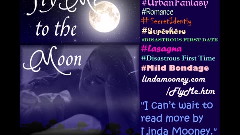 FLY ME TO THE MOON, an Urban Fantasy Romance