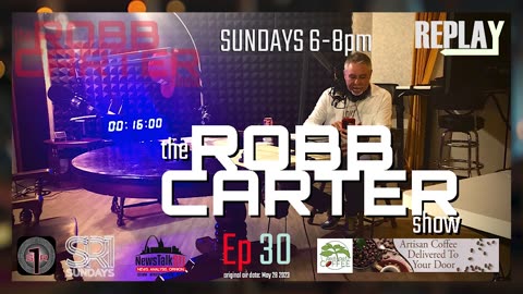The Robb Carter Show / Ep 30