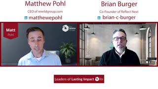 Leaders of Lasting Impact with Brian Burger