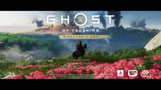 Ghost of Tsushima_ Director's Cut - Official PC Features Trailer