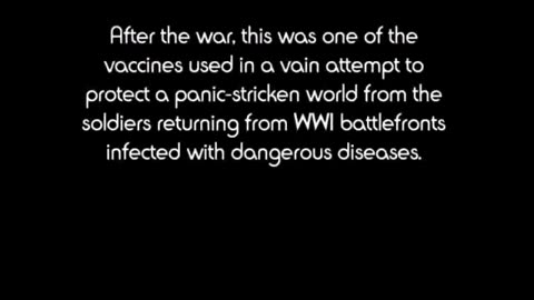 Vaccines Kill, The Spanish Flu Hoax.