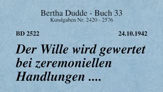 BD 2522 - DER WILLE WIRD GEWERTET BEI ZEREMONIELLEN HANDLUNGEN ....