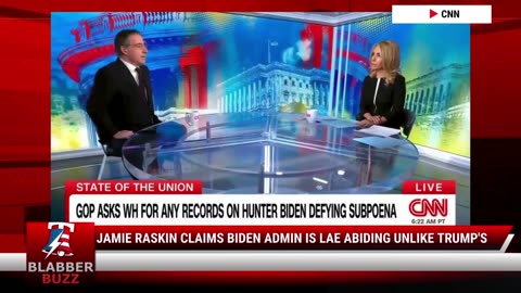 Jamie Raskin Claims Biden Admin Is Lae Abiding Unlike Trump's