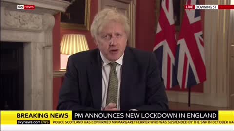Boris Johnson * Announcest National Lockdown in UK