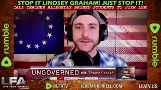 LFA TV CLIP: FLIMSEY LINDSEY GRAHAM NEEDS TO STFU!