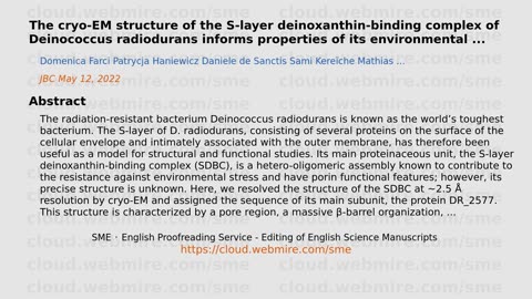 ScioBio ･ The cryo-EM structure of the S-layer deinoxanthin-binding complex of Deinococcus radiodura