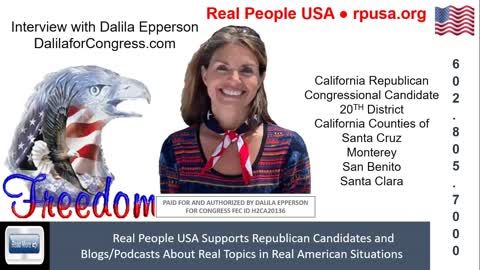 Interview with Dalila Epperson, CA CD20 Republican for Congress, Serving Santa Cruz to San Benito