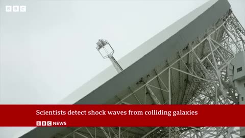 Scientists pick up shock waves from colliding galaxies - BBC News