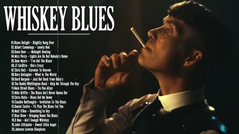 Relaxing Whiskey Blues Music, Best of Slow Blues/Rock Ballads Songs , JAZZ & BLUES