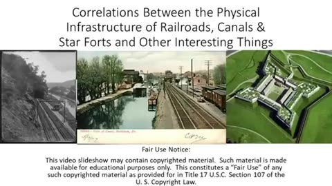 Correlations Between The Infrastructure of Railroads, Canals & Star Forts - HaloRockConspiracy