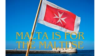 Malta is for the Maltese