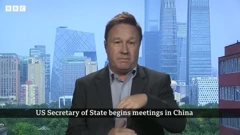US Secretary of State Antony Blinken begins meetings in Chin