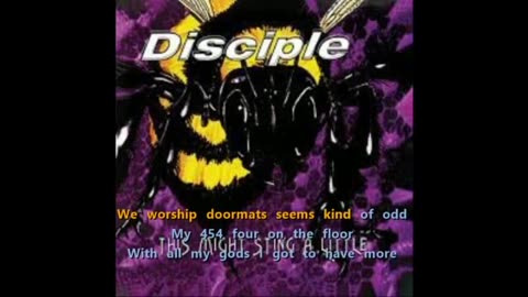 Disciple - Golden Calf {karaoke afterlife}