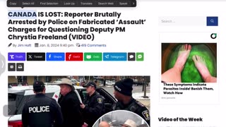 CANADA IS LOST: Reporter Brutally Arrested by Police on Fabricated ‘Assault’ Charges for Questioning