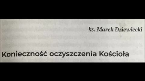 2 KS.DARIUSZ OKO LAWENDOWA MAFIA KS.MAREK DZIEWIECKI KONIECZNOŚĆ OCZYSZCZENIA KOŚCIOŁA