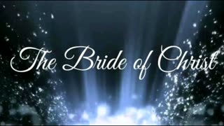 The Lion's Table: The Bride of Chirst