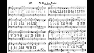 The Light Gets Brighter (Song 111 from Sing Praises to Jehovah)