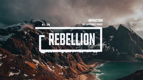 Rebellion - Cinematic Dramatic Music ( No Copyright ) by Infraction