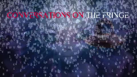 Conversations On The Fringe | Dave The Mystic - Matrix Energetics