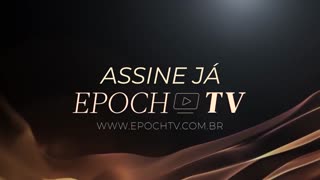 O que é a Epoch TV Brasil!