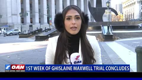 1st week of Ghislaine Maxwell trial concludes