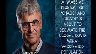 Top Virologist Warns ‘Massive Tsunami’ of ‘Death’ among Vaccinated Is ‘Imminent’