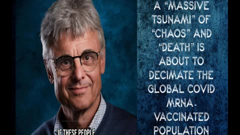 Top Virologist Warns ‘Massive Tsunami’ of ‘Death’ among Vaccinated Is ‘Imminent’