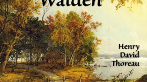 Walden Audiobook by Henry David Thoreau - Part 2