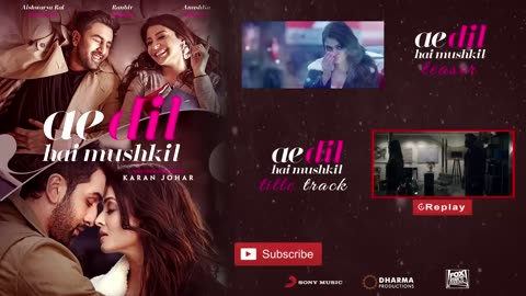 Ae Dil Hai Mushkil