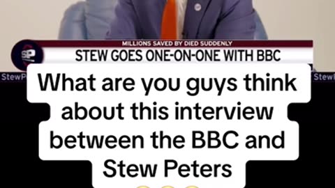 BBC does Stew Peters ( and leaves crying)