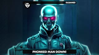 Phonk: Phonked - MAN DOWN!