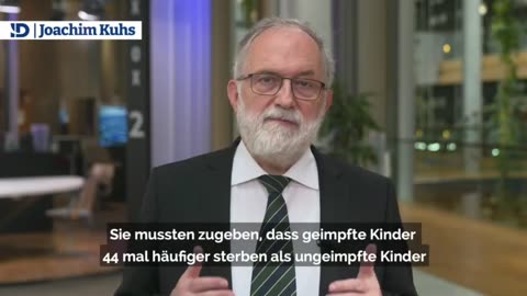Joachim Kuhs: "...vom Anstieg der Sterblichkeit bei geimpften Kindern von fast 700%.