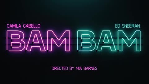 Camila cabello feat. Ed Sheeran - bam bam