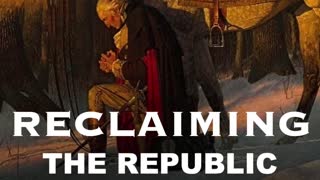 Episode 15 - Reclaiming The Republic - Congressional Candidate Dr. Johnny Teague