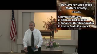 Our Love For God's Word Matters Greatly! Message Only