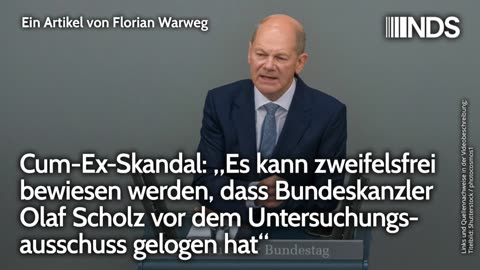 Cum-Ex:Es kann zweifelsfrei bewiesen werden,Olaf Scholz hat vor dem Untersuchungsausschuss gelogen