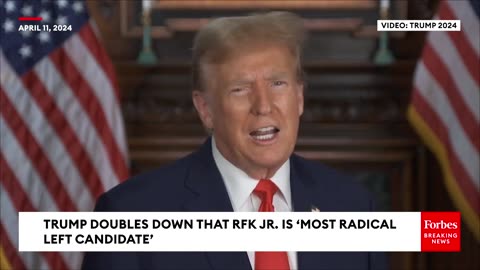 JUST IN: Trump Releases New Video Attack On RFK Jr., Calls Him ‘Most Radical Left Candidate’