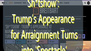 Ep 129 Sh*tshow’: Trump’s Appearance at Manhattan Court for Arraignment Turns into ‘Spectacle’& more