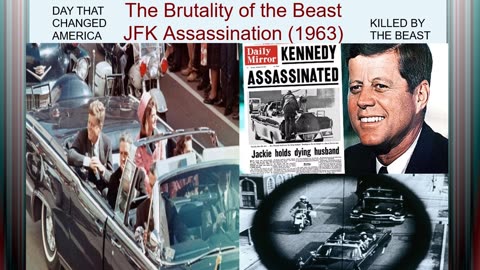 The Brutality of the Beast/ The JFK Assassination! (1963)