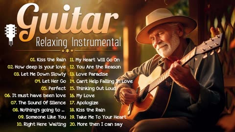 The best instrumental songs of all time ✨ Relaxing guitar Romantic music