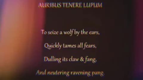 Auribus Tenere Lupum