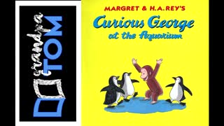 READING TIME - Curious George at the Aquarium