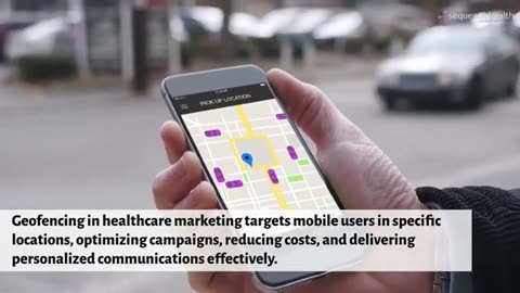 The Advantages of Implementing Geofencing in the Healthcare Industry