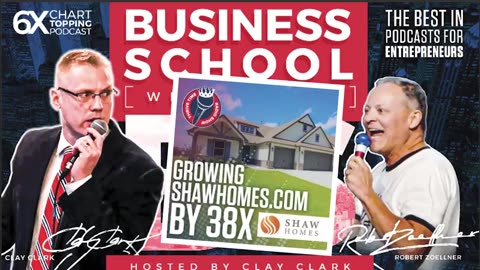 Business | How Business Coach Clay Clark Constructed the Ultimate Shaw Homes One System at a Time