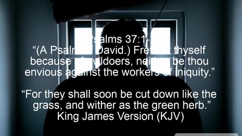 Don't Fret Yourself When Evildoers Prosper Psalm KJV 2ndGCT
